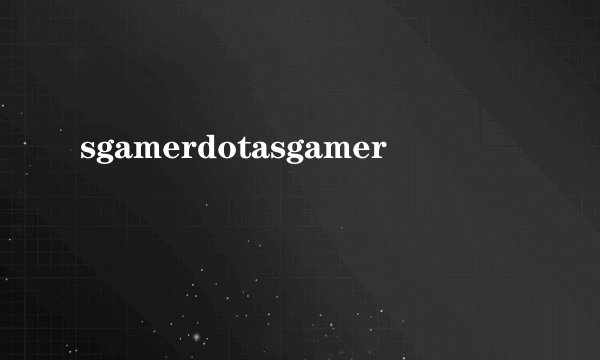 sgamerdotasgamer