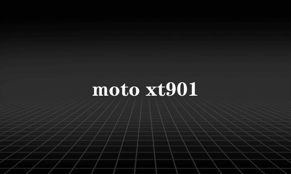 moto xt901