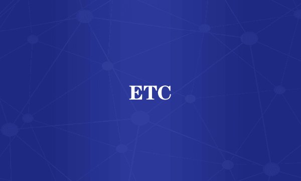 ETC